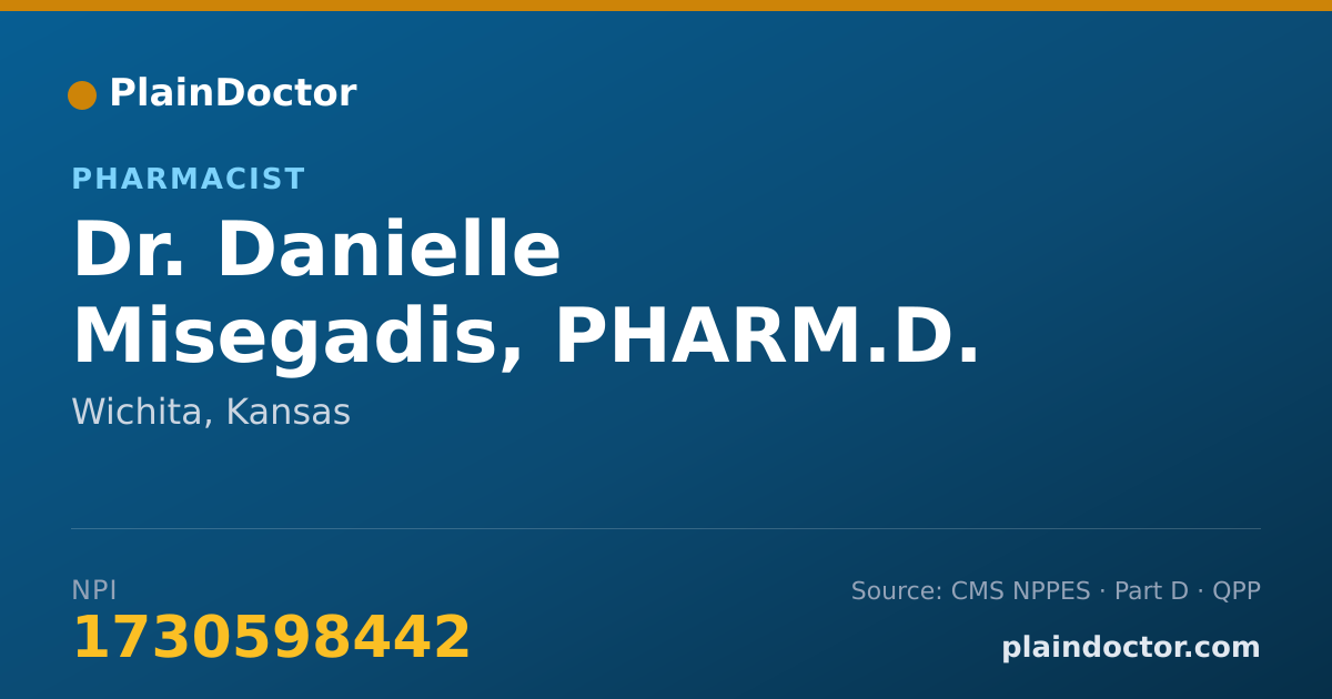 Shareable card for Danielle Misegadis, PHARM.D. - Pharmacist, Wichita, KS