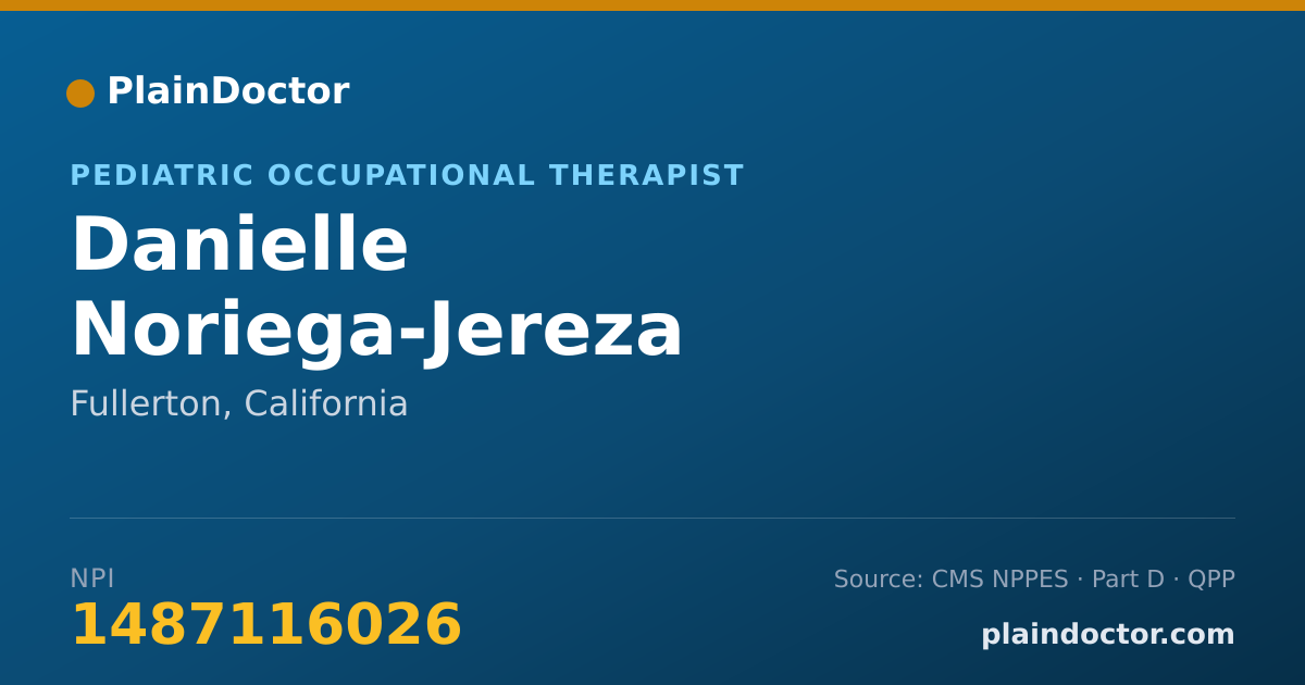 Shareable card for Danielle Noriega-Jereza - Pediatric Occupational Therapist, Fullerton, CA