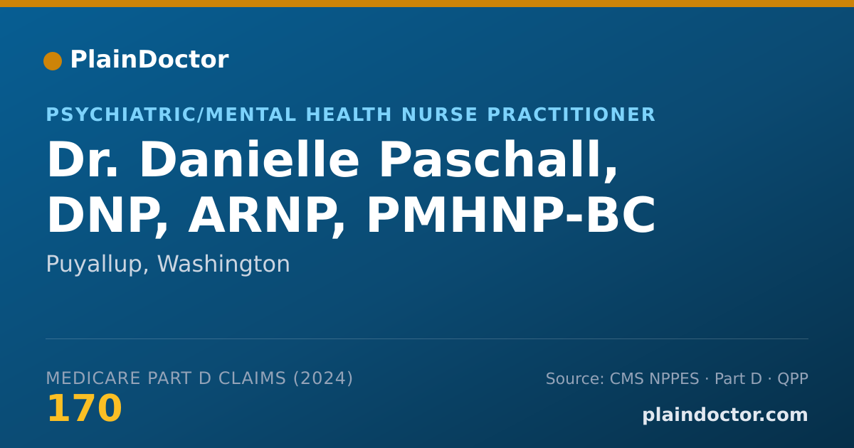 Shareable card for Danielle Paschall, DNP, ARNP, PMHNP-BC - Psychiatric/Mental Health Nurse Practitioner, Puyallup, WA