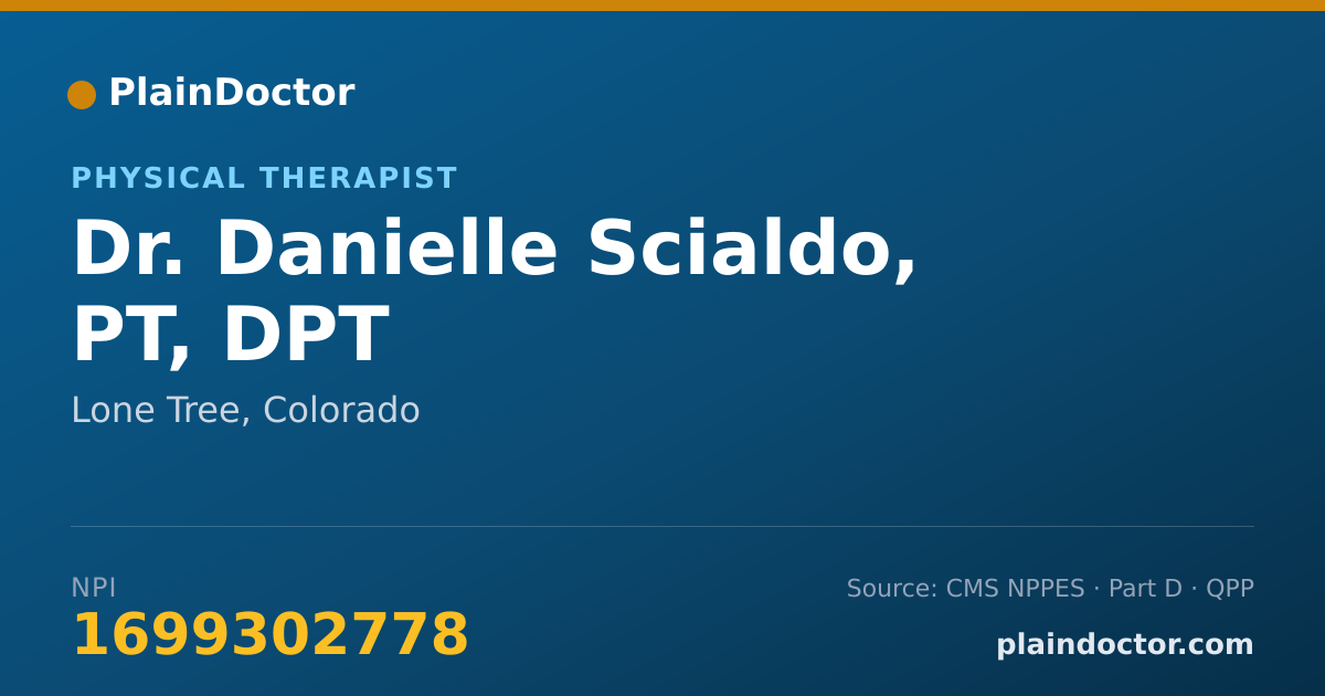 Shareable card for Danielle Scialdo, PT, DPT - Physical Therapist, Lone Tree, CO