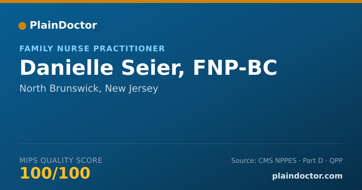 Shareable card for Danielle Seier, FNP-BC - Family Nurse Practitioner, North Brunswick, NJ