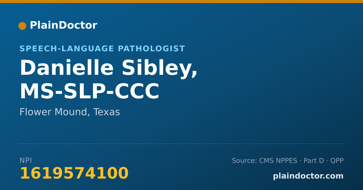 Shareable card for Danielle Sibley, MS-SLP-CCC - Speech-Language Pathologist, Flower Mound, TX