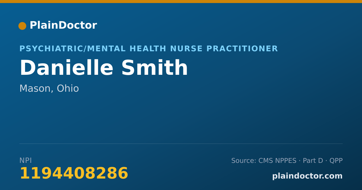 Shareable card for Danielle Smith - Psychiatric/Mental Health Nurse Practitioner, Mason, OH