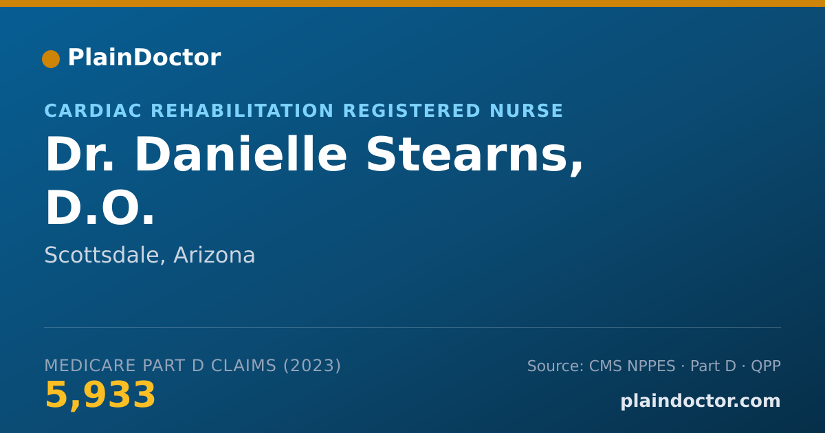 Shareable card for Danielle Stearns, D.O. - Cardiac Rehabilitation Registered Nurse, Scottsdale, AZ
