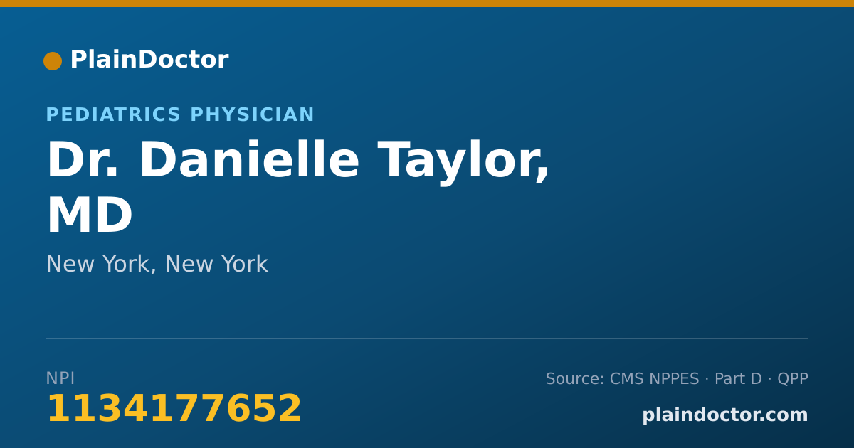 Shareable card for Danielle Taylor, MD - Pediatrics Physician, New York, NY
