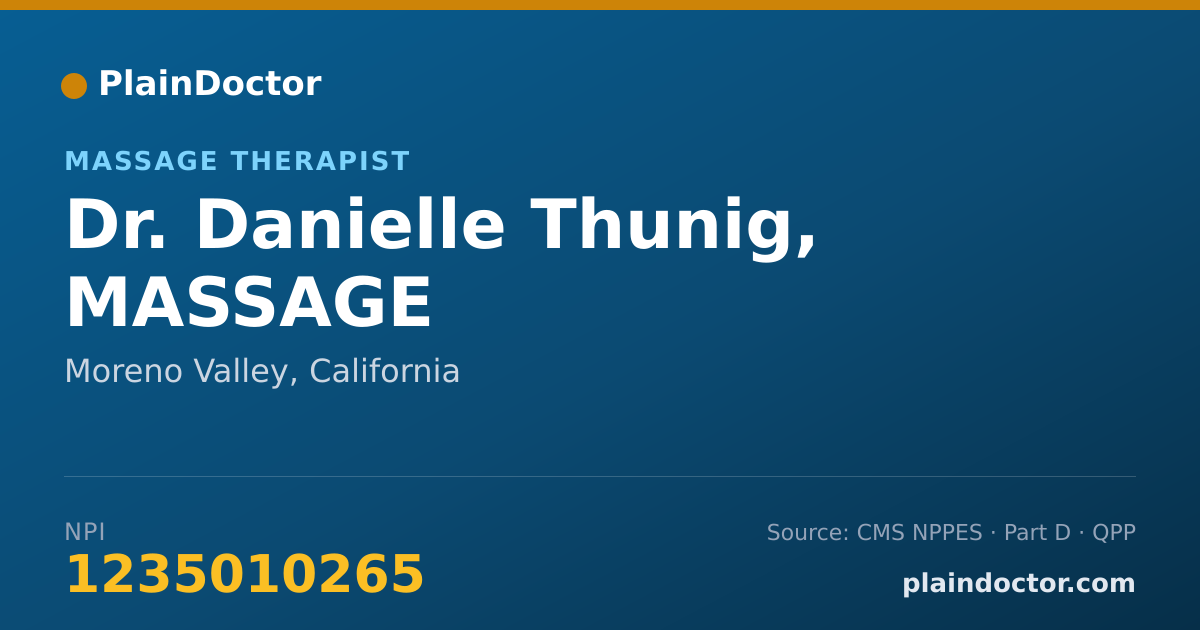 Shareable card for Danielle Thunig, MASSAGE - Massage Therapist, Moreno Valley, CA