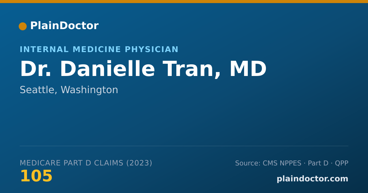 Shareable card for Danielle Tran, MD - Internal Medicine Physician, Seattle, WA