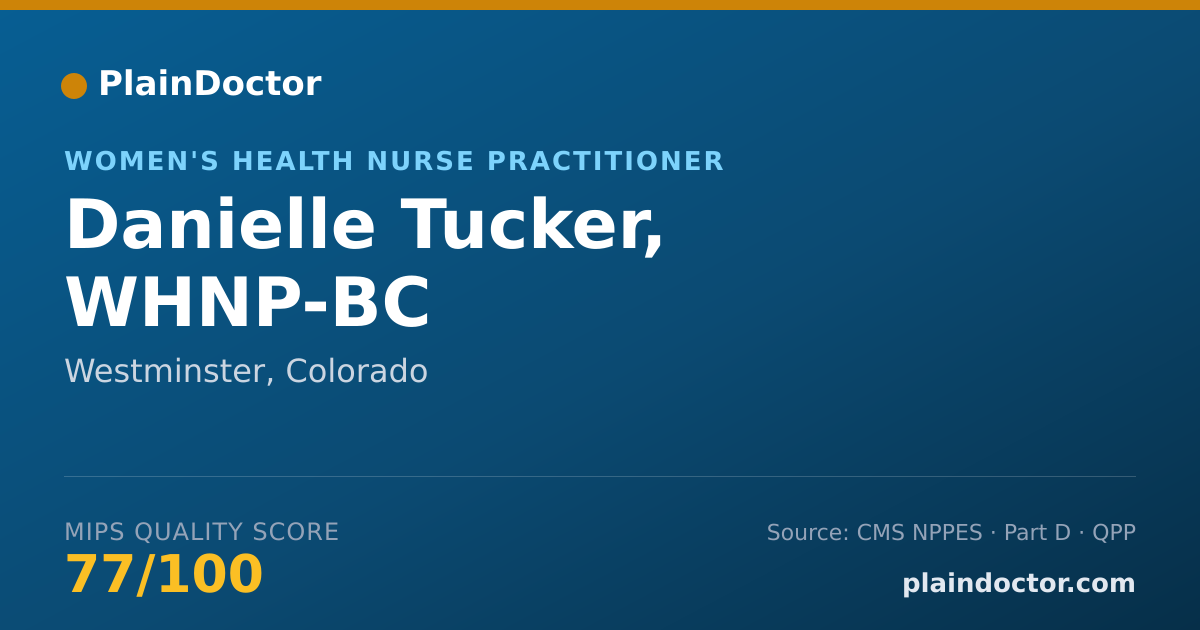 Shareable card for Danielle Tucker, WHNP-BC - Women's Health Nurse Practitioner, Westminster, CO