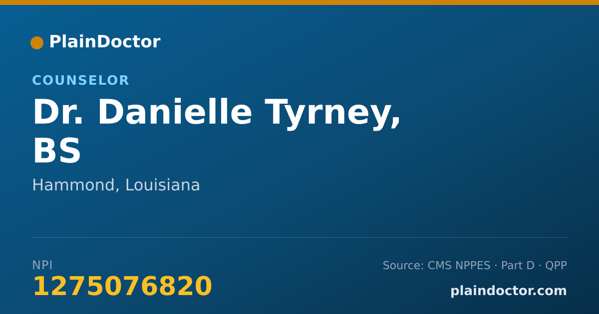 Shareable card for Danielle Tyrney, BS - Counselor, Hammond, LA