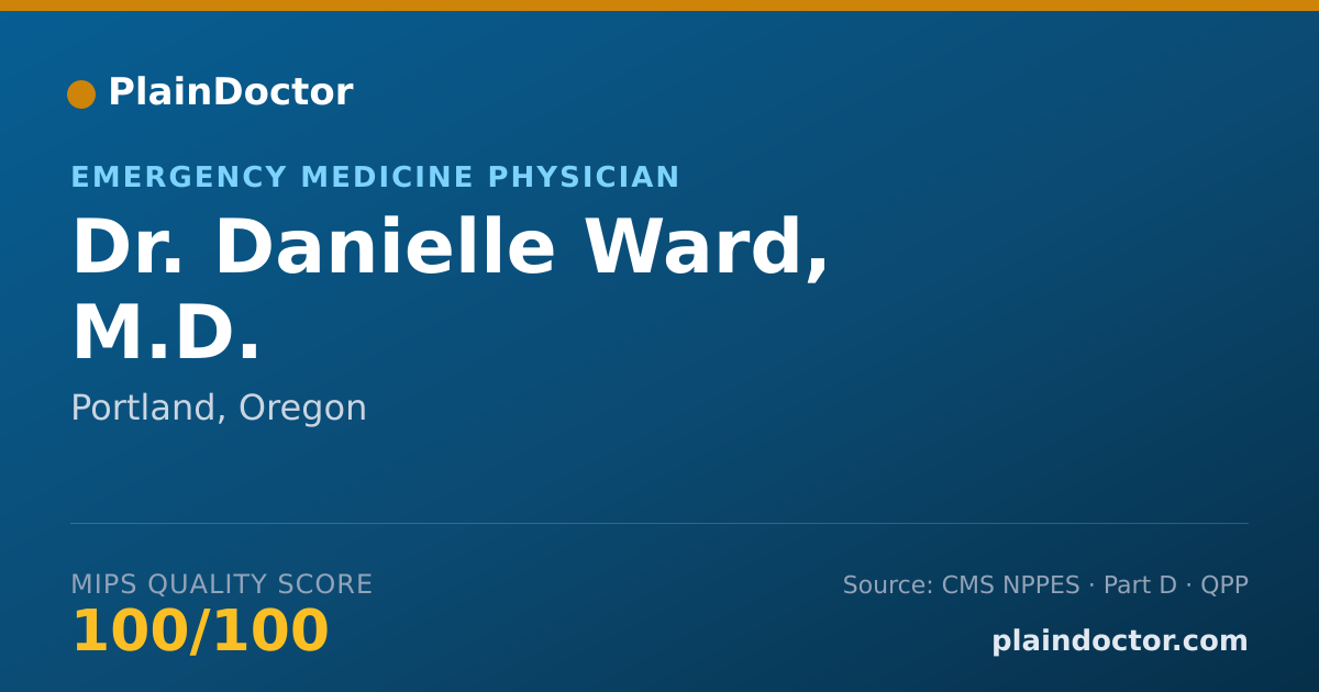 Shareable card for Danielle Ward, M.D. - Emergency Medicine Physician, Portland, OR