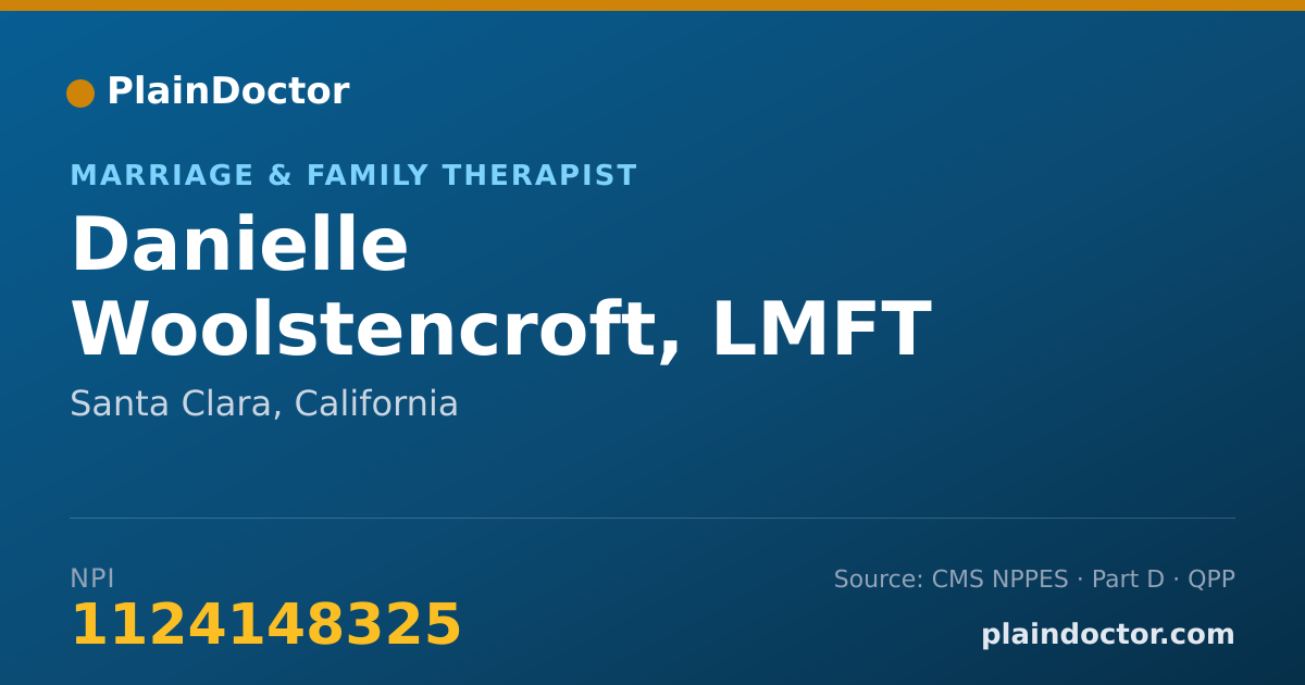 Shareable card for Danielle Woolstencroft, LMFT - Marriage & Family Therapist, Santa Clara, CA