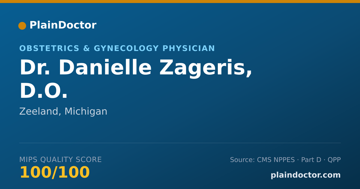 Shareable card for Danielle Zageris, D.O. - Obstetrics & Gynecology Physician, Zeeland, MI