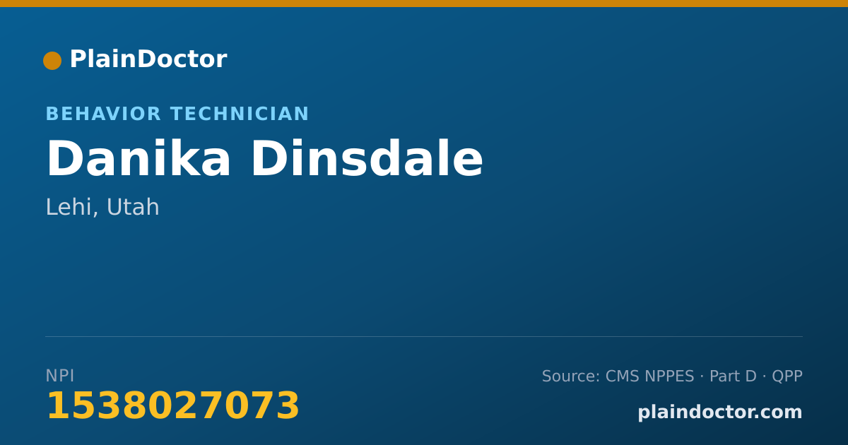 Shareable card for Danika Dinsdale - Behavior Technician, Lehi, UT