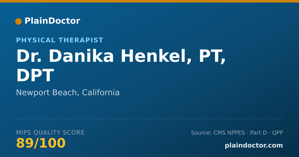 Shareable card for Danika Henkel, PT, DPT - Physical Therapist, Newport Beach, CA