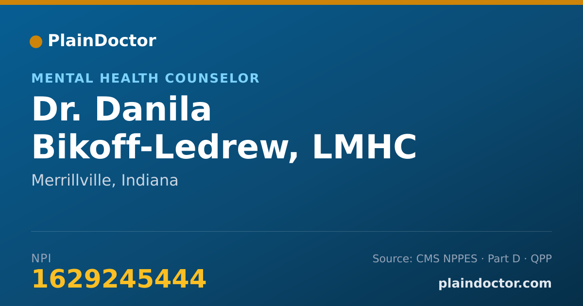 Shareable card for Danila Bikoff-Ledrew, LMHC - Mental Health Counselor, Merrillville, IN