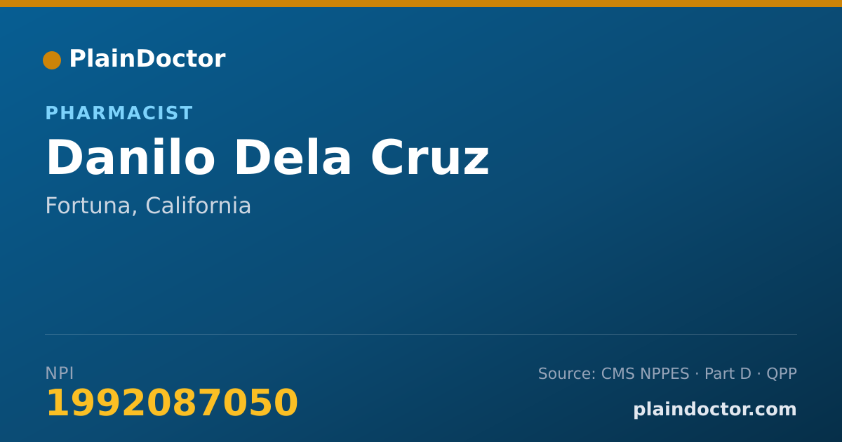 Shareable card for Danilo Dela Cruz - Pharmacist, Fortuna, CA