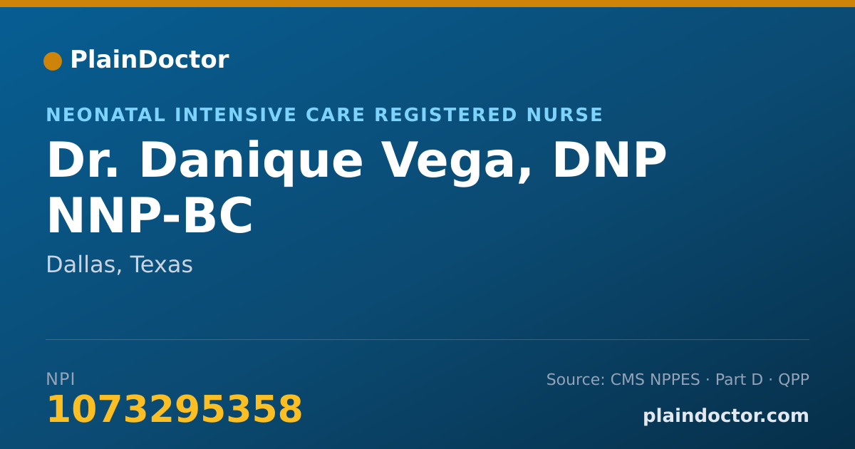 Shareable card for Danique Vega, DNP NNP-BC - Neonatal Intensive Care Registered Nurse, Dallas, TX