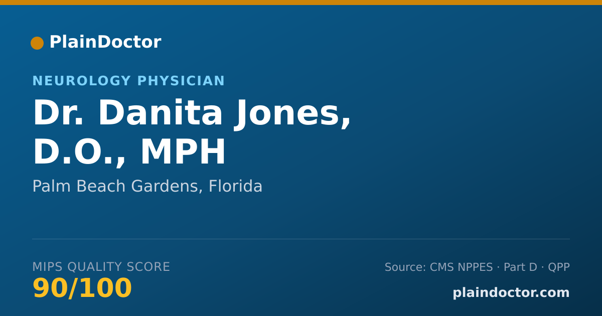 Shareable card for Danita Jones, D.O., MPH - Neurology Physician, Palm Beach Gardens, FL