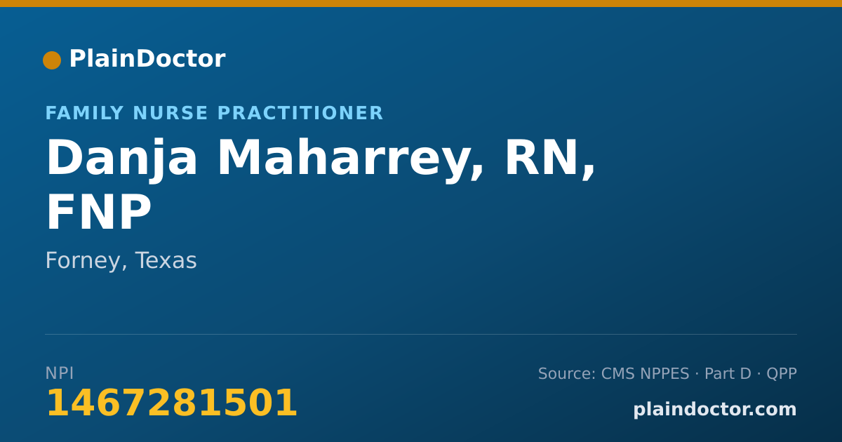 Shareable card for Danja Maharrey, RN, FNP - General Practice Registered Nurse, Forney, TX