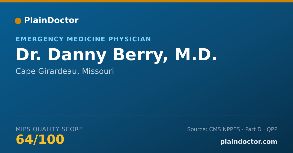 Shareable card for Danny Berry, M.D. - Emergency Medicine Physician, Cape Girardeau, MO
