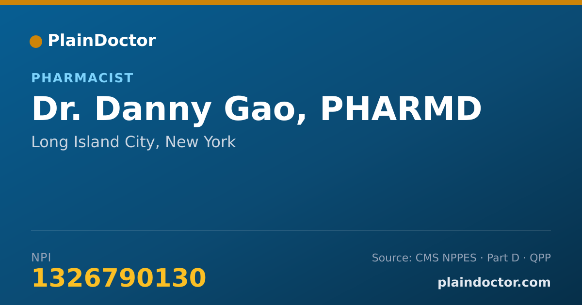 Shareable card for Danny Gao, PHARMD - Pharmacist, Long Island City, NY