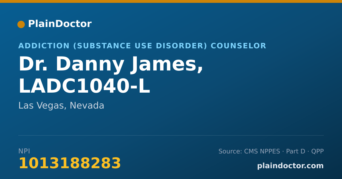 Shareable card for Danny James, LADC1040-L - Addiction (Substance Use Disorder) Counselor, Las Vegas, NV