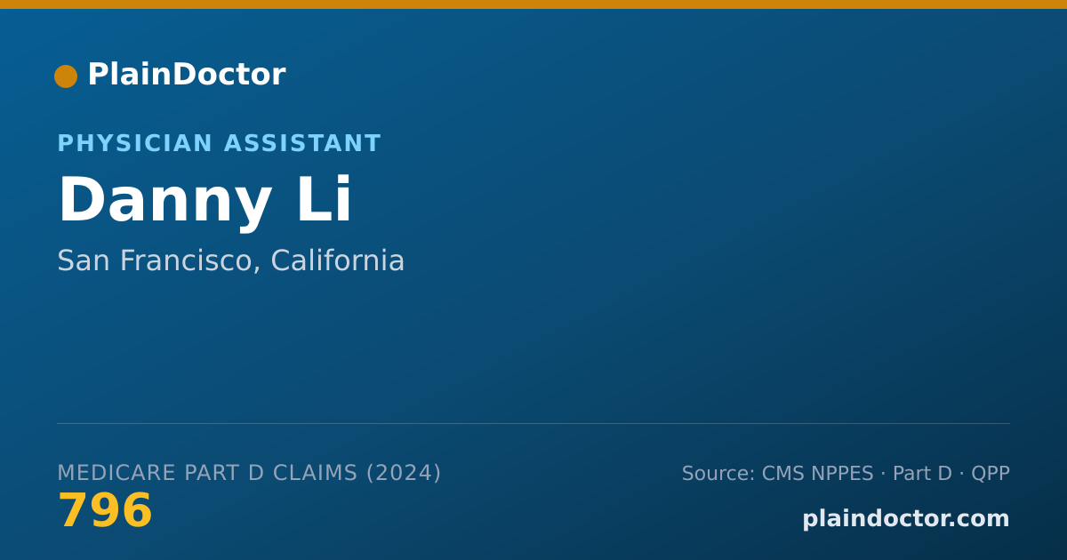 Shareable card for Danny Li - Physician Assistant, San Francisco, CA