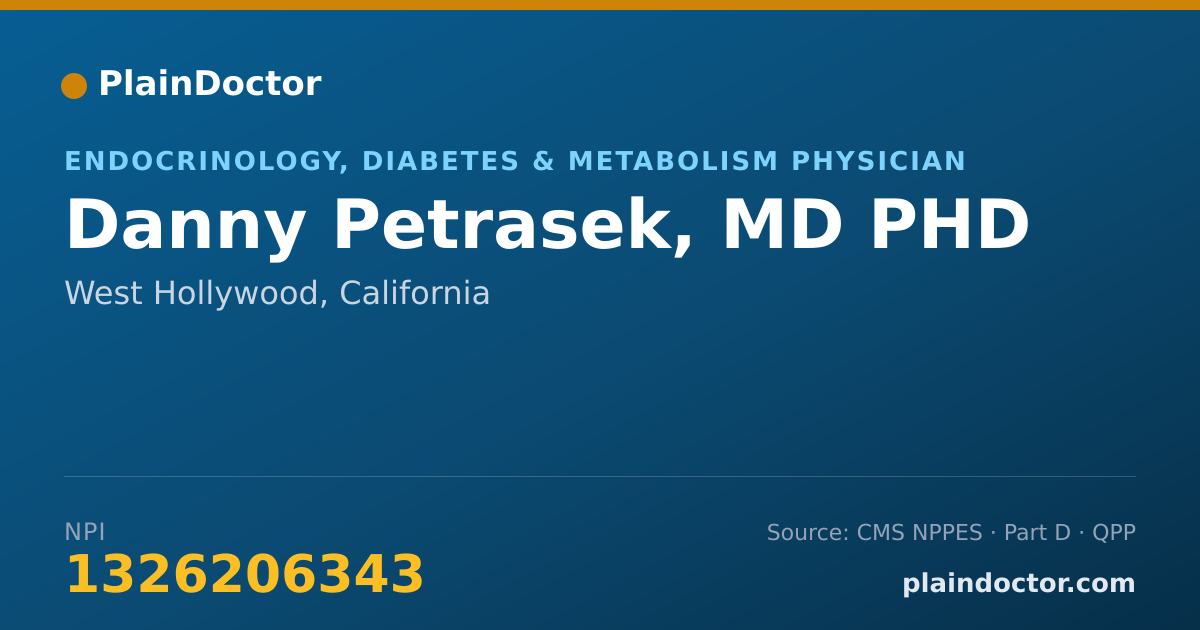 Shareable card for Danny Petrasek, MD PHD - Endocrinology, Diabetes & Metabolism Physician, West Hollywood, CA