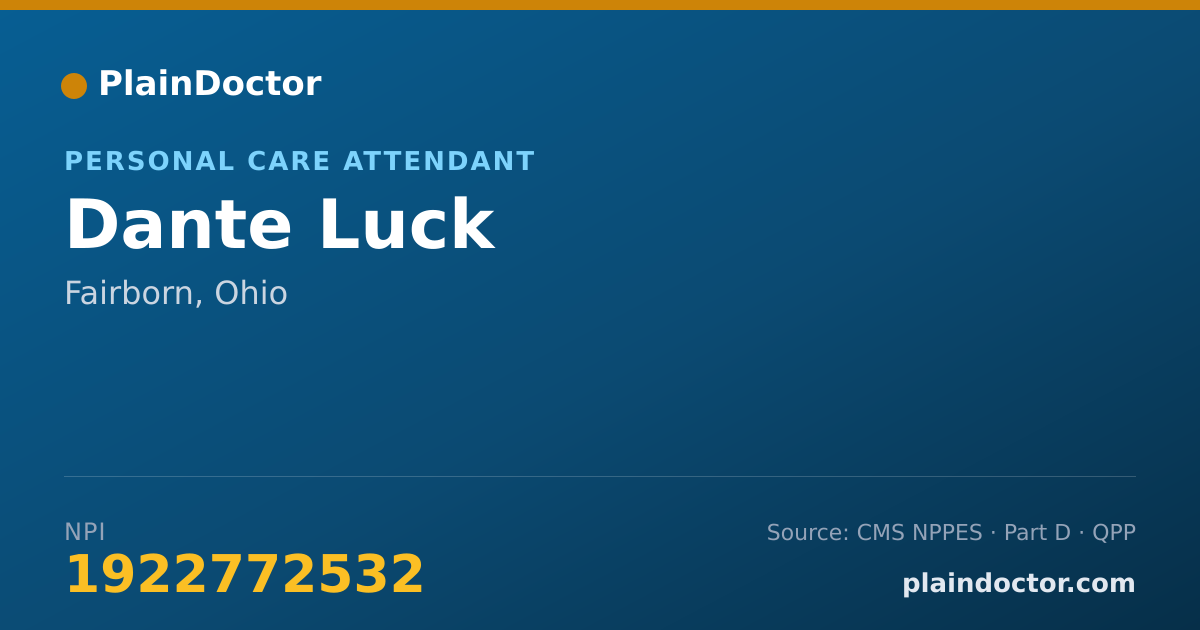 Shareable card for Dante Luck - Personal Care Attendant, Fairborn, OH