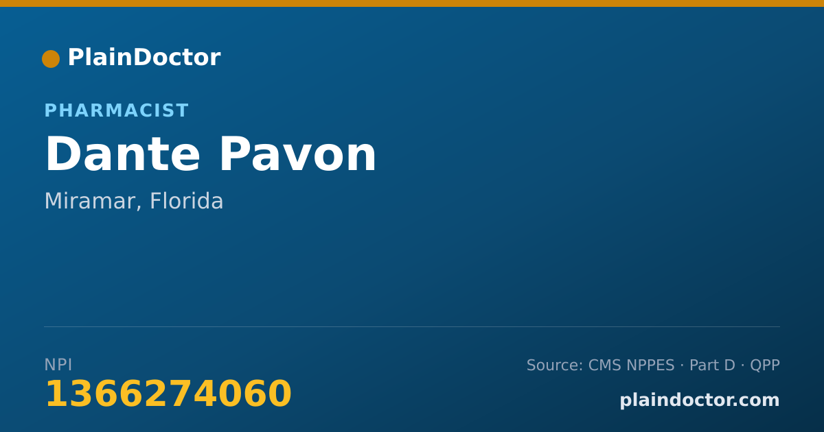 Shareable card for Dante Pavon - Pharmacist, Miramar, FL