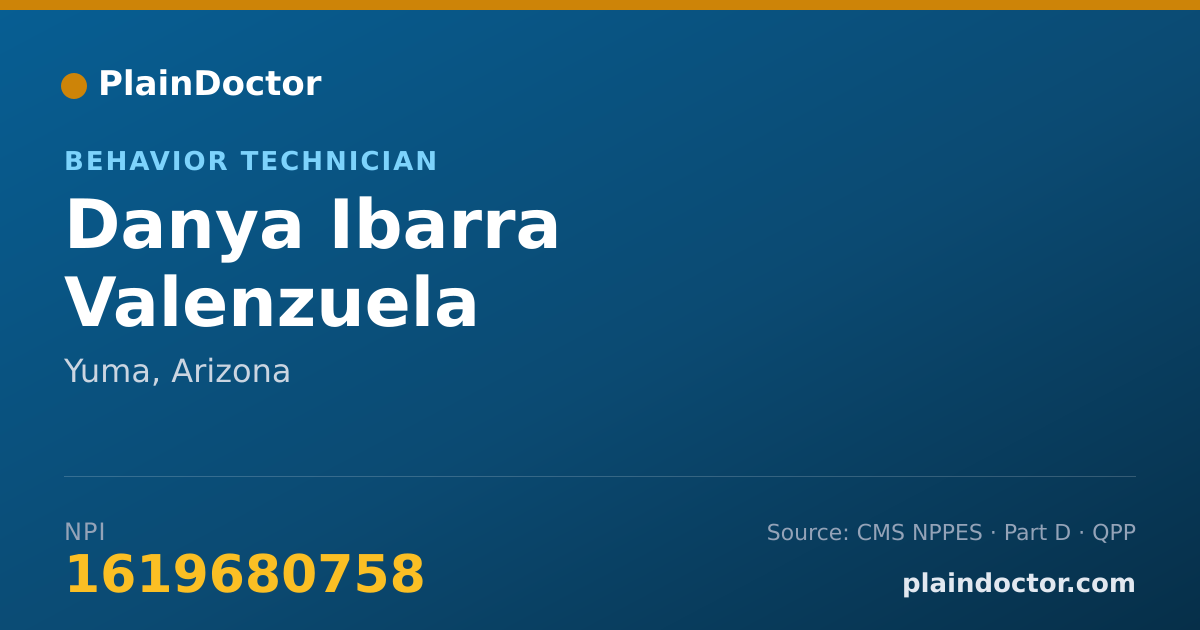 Shareable card for Danya Ibarra Valenzuela - Behavior Technician, Yuma, AZ