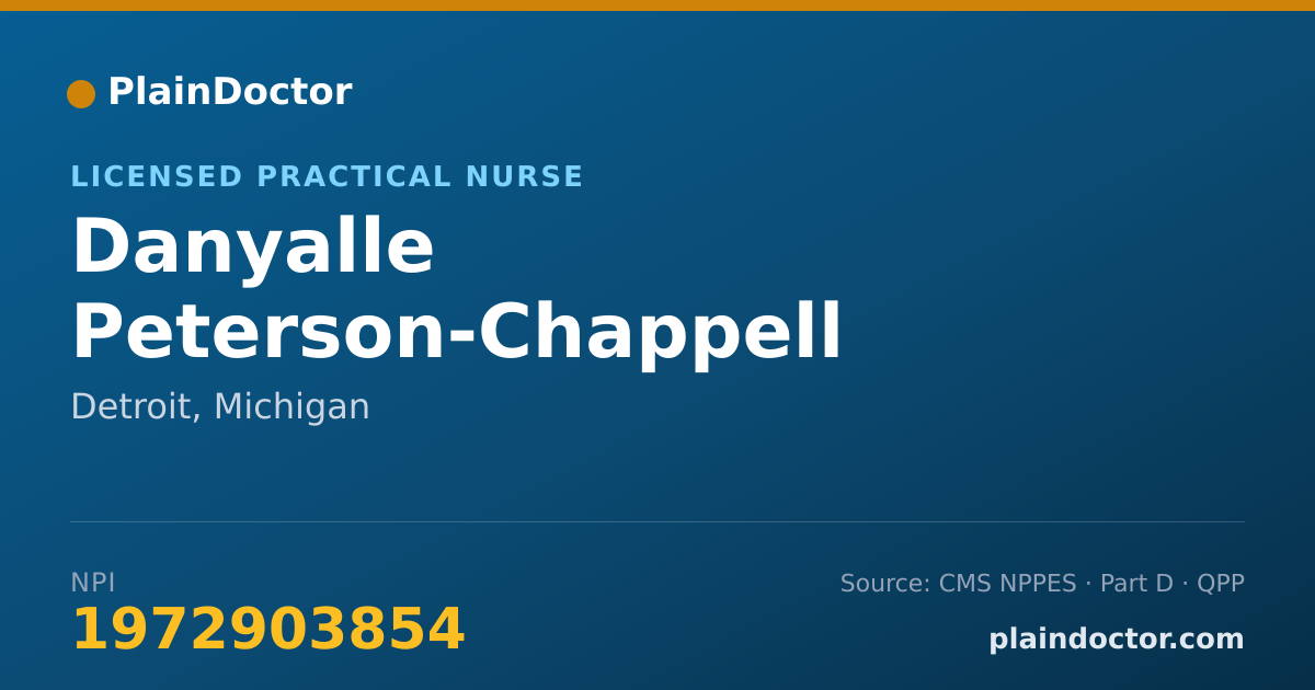 Shareable card for Danyalle Peterson-Chappell - Licensed Practical Nurse, Detroit, MI