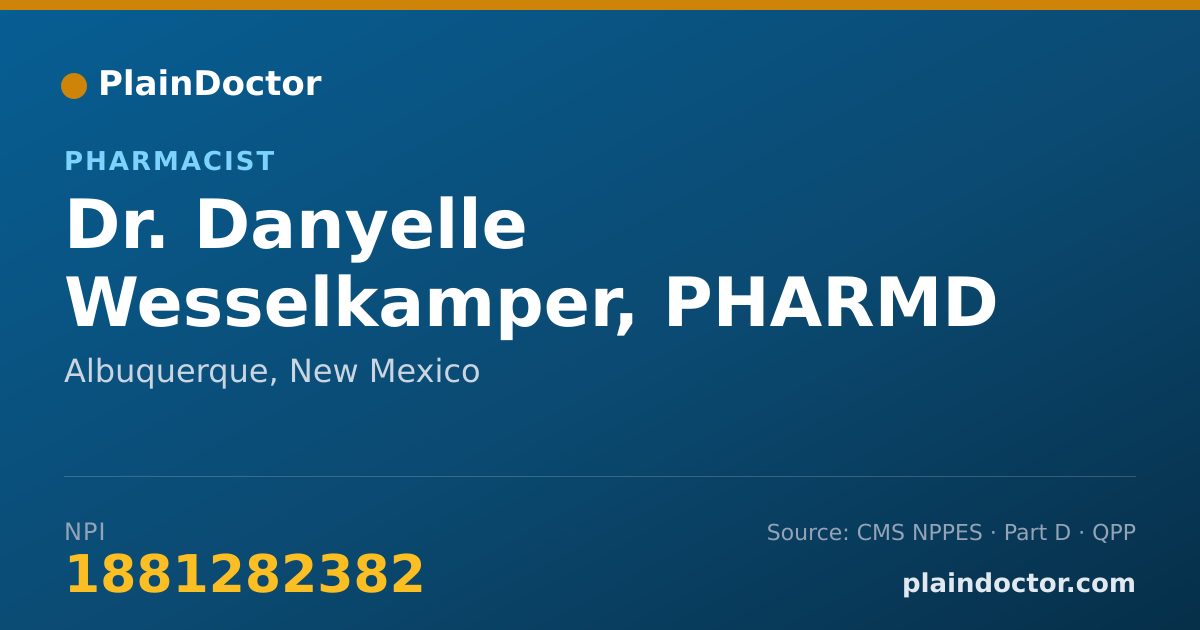 Shareable card for Danyelle Wesselkamper, PHARMD - Pharmacist, Albuquerque, NM