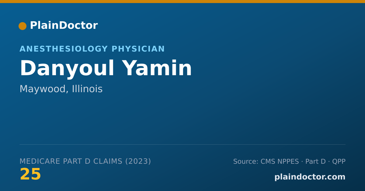 Shareable card for Danyoul Yamin - Anesthesiology Physician, Maywood, IL