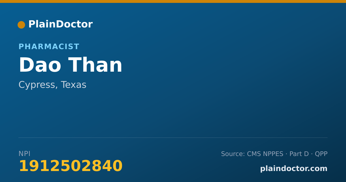 Shareable card for Dao Than - Pharmacist, Cypress, TX