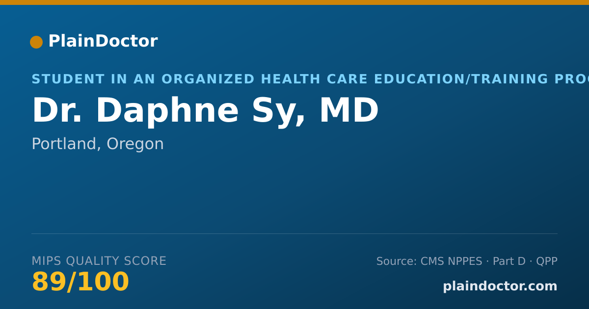 Shareable card for Daphne Sy, MD - Student in an Organized Health Care Education/Training Program, Portland, OR