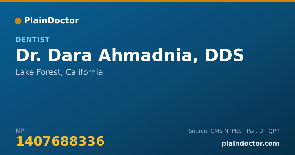 Shareable card for Dara Ahmadnia, DDS - Dentist, Lake Forest, CA