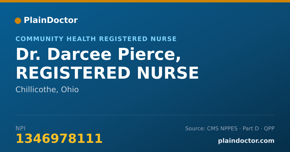 Shareable card for Darcee Pierce, REGISTERED NURSE - Community Health Registered Nurse, Chillicothe, OH