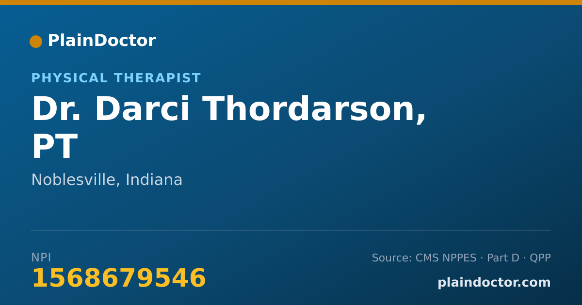 Shareable card for Darci Thordarson, PT - Physical Therapist, Noblesville, IN