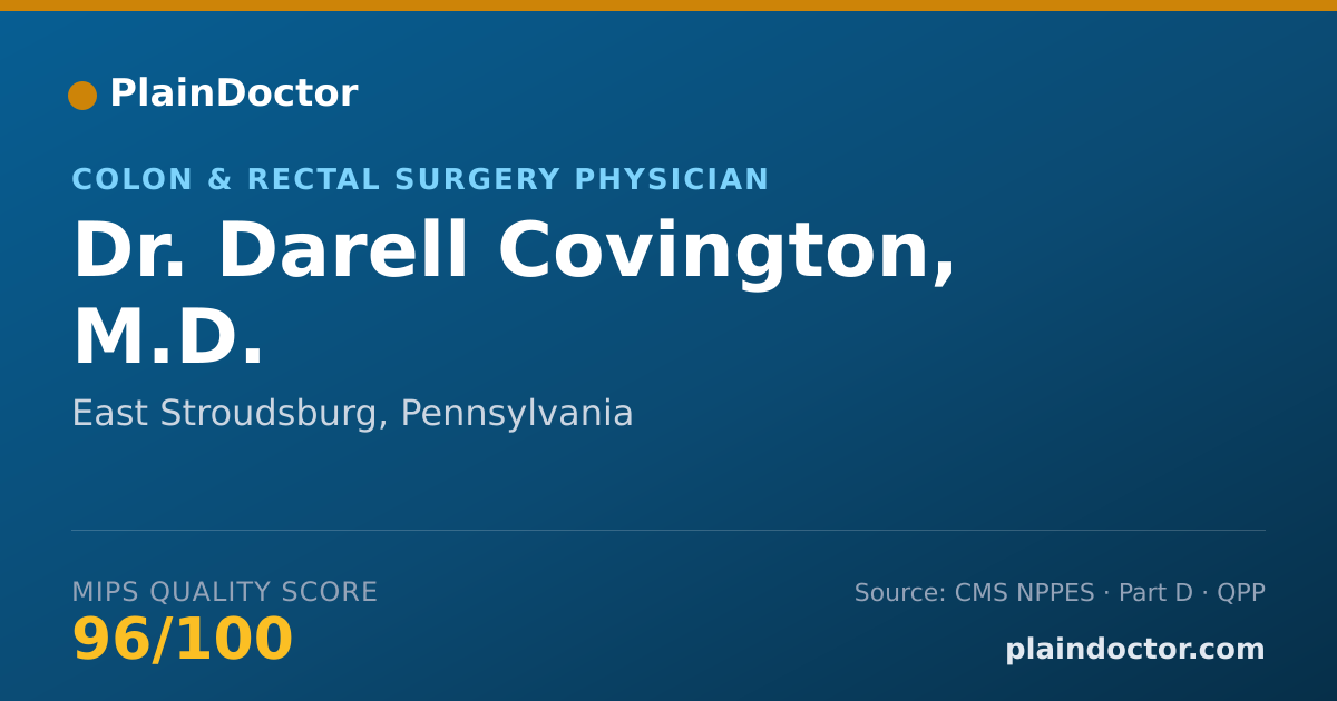 Shareable card for Darell Covington, M.D. - Colon & Rectal Surgery Physician, East Stroudsburg, PA