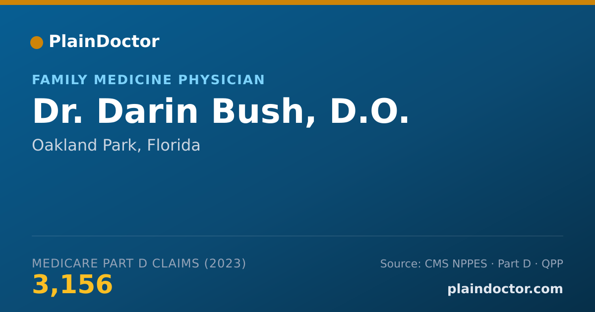 Shareable card for Darin Bush, D.O. - Family Medicine Physician, Oakland Park, FL
