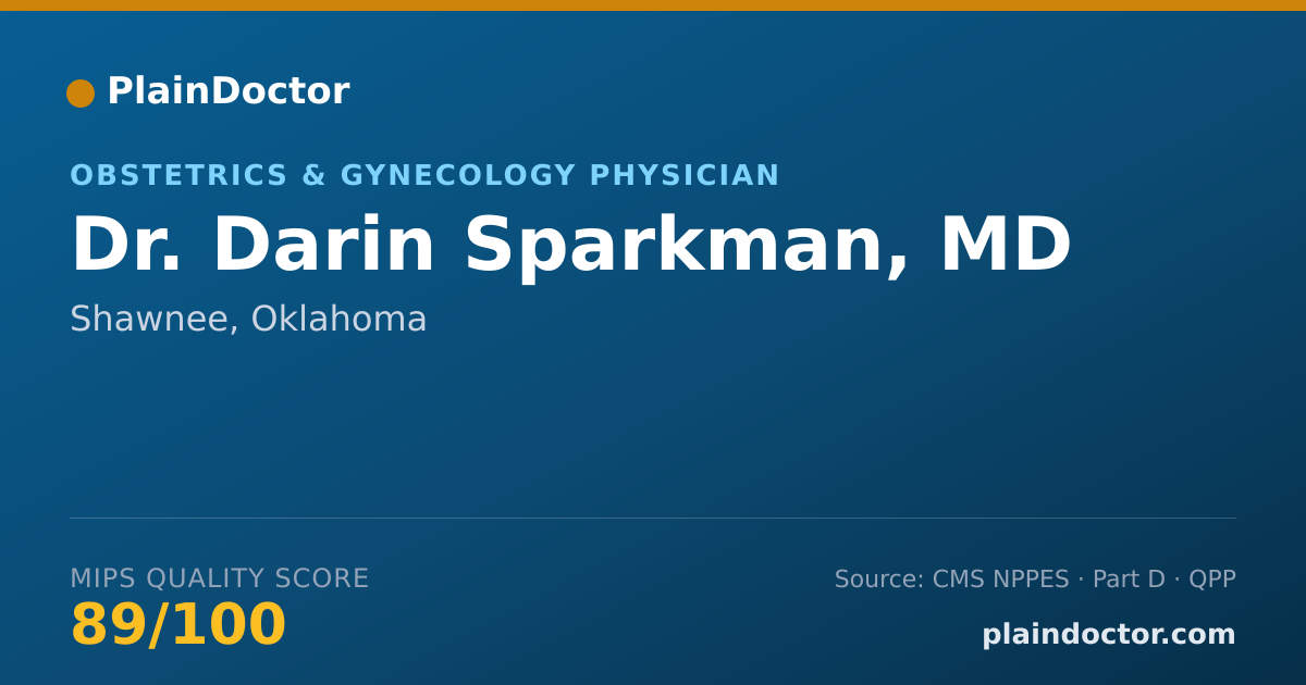 Shareable card for Darin Sparkman, MD - Obstetrics & Gynecology Physician, Shawnee, OK
