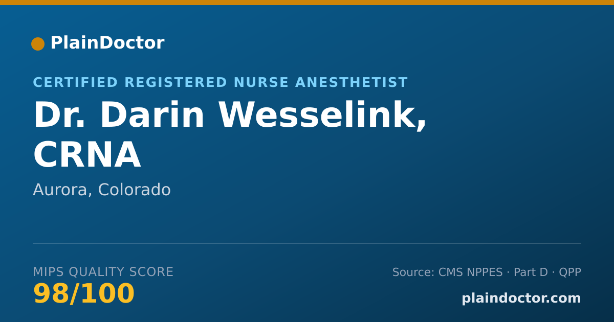 Shareable card for Darin Wesselink, CRNA - Certified Registered Nurse Anesthetist, Aurora, CO