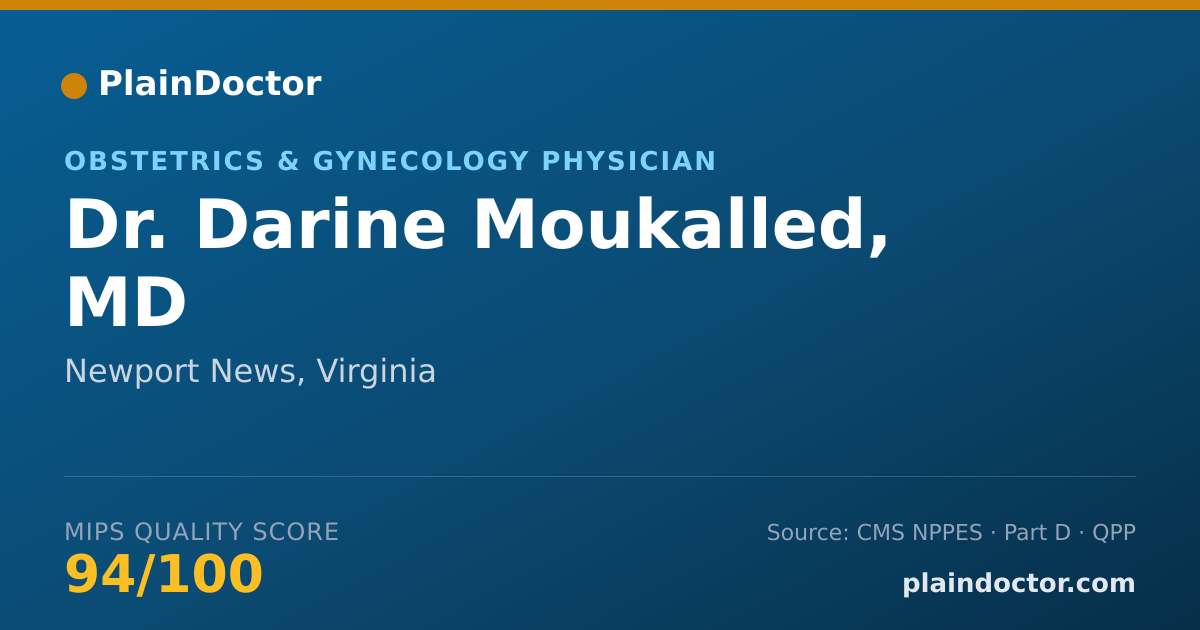 Shareable card for Darine Moukalled, MD - Obstetrics & Gynecology Physician, Newport News, VA