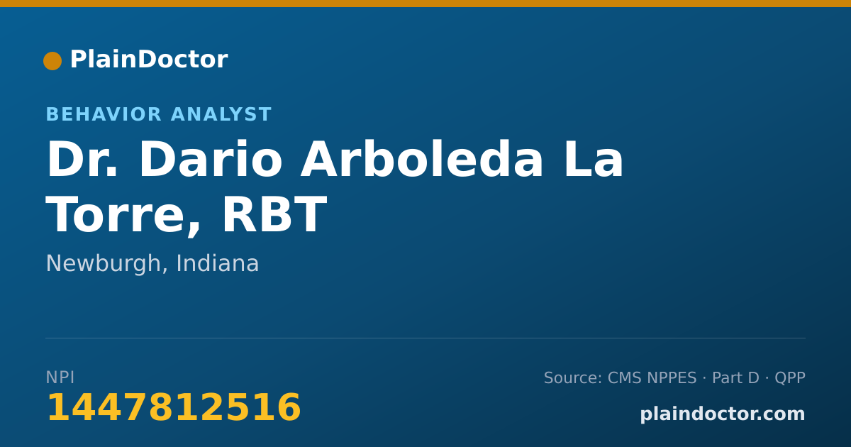Shareable card for Dario Arboleda La Torre, RBT - Behavior Analyst, Newburgh, IN