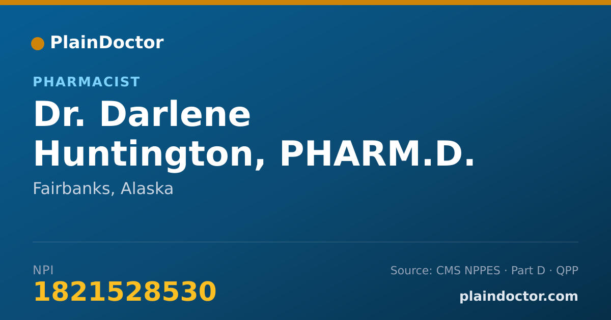 Shareable card for Darlene Huntington, PHARM.D. - Pharmacist, Fairbanks, AK