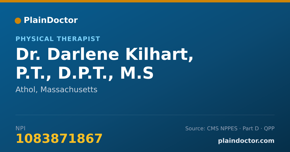Shareable card for Darlene Kilhart, P.T., D.P.T., M.S - Physical Therapist, Athol, MA