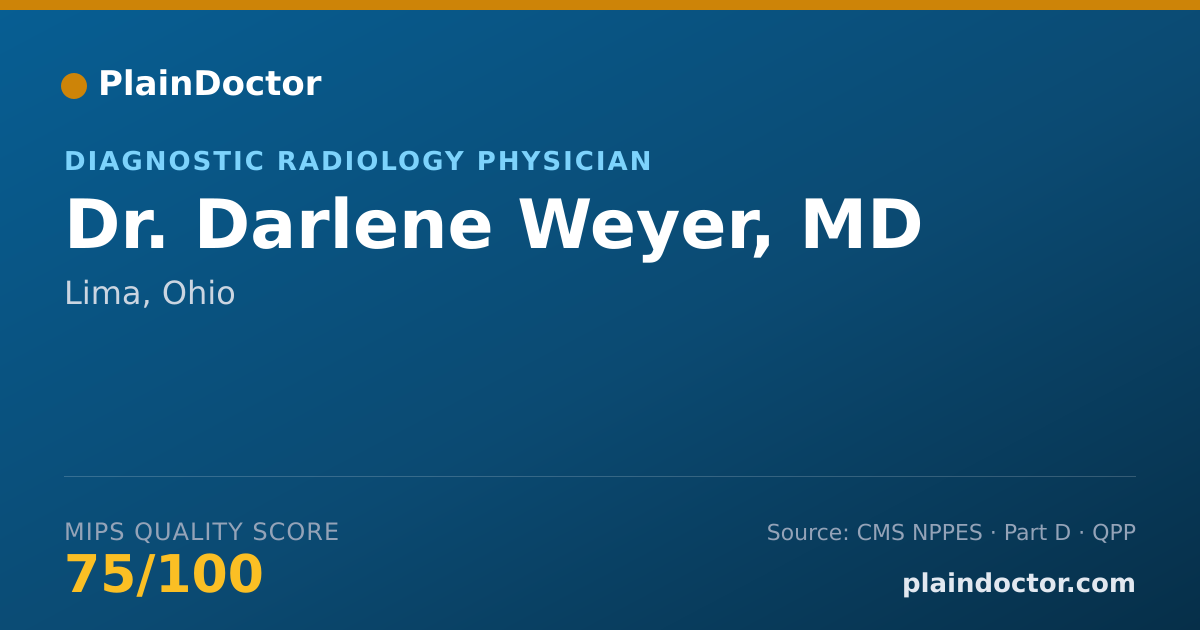 Shareable card for Darlene Weyer, MD - Diagnostic Radiology Physician, Lima, OH