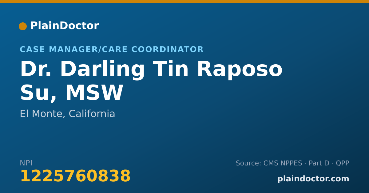Shareable card for Darling Tin Raposo Su, MSW - Case Manager/Care Coordinator, El Monte, CA
