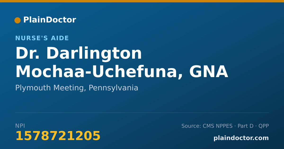 Shareable card for Darlington Mochaa-Uchefuna, GNA - Nurse's Aide, Plymouth Meeting, PA